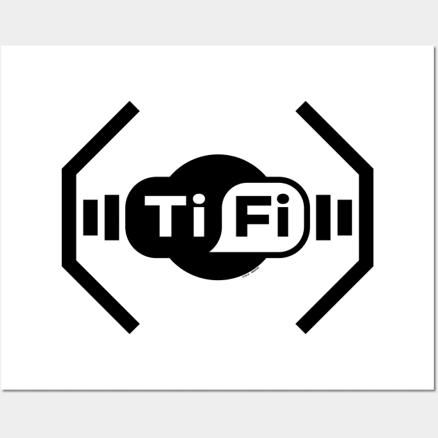 TiFi - Advanced x1 Wall Art by Roufxis